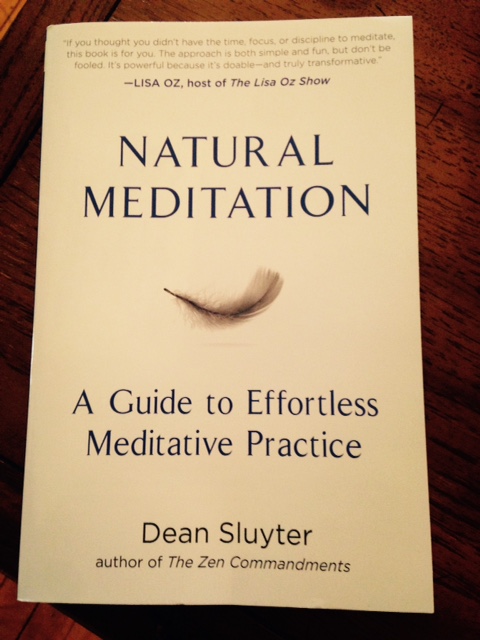 Natural Meditation By Dean Sluyter