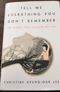 Memoirist Reveals How to Recover A Sense of Self After Stroke, To Find Truth Through Trauma